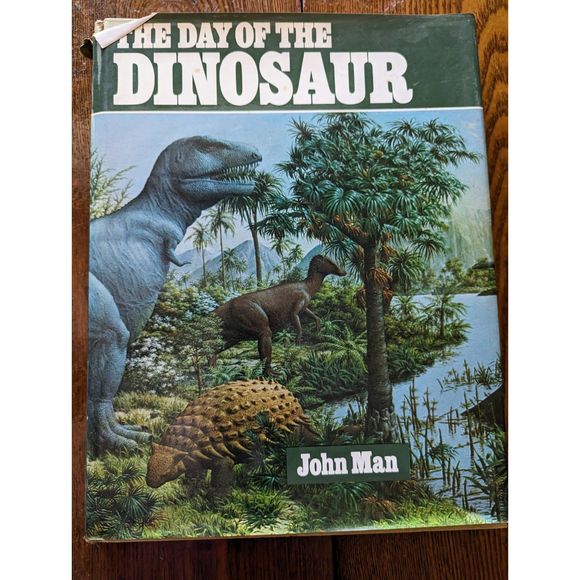 Other - The Day of the Dinosaur hardcover book by John Man